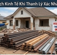 loi-ich-kinh-te-khi-thanh-ly-xac-nha-cu